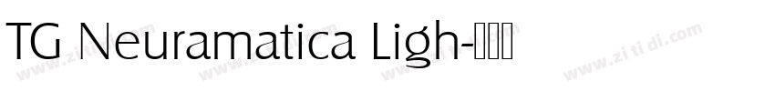 TG Neuramatica Ligh字体转换